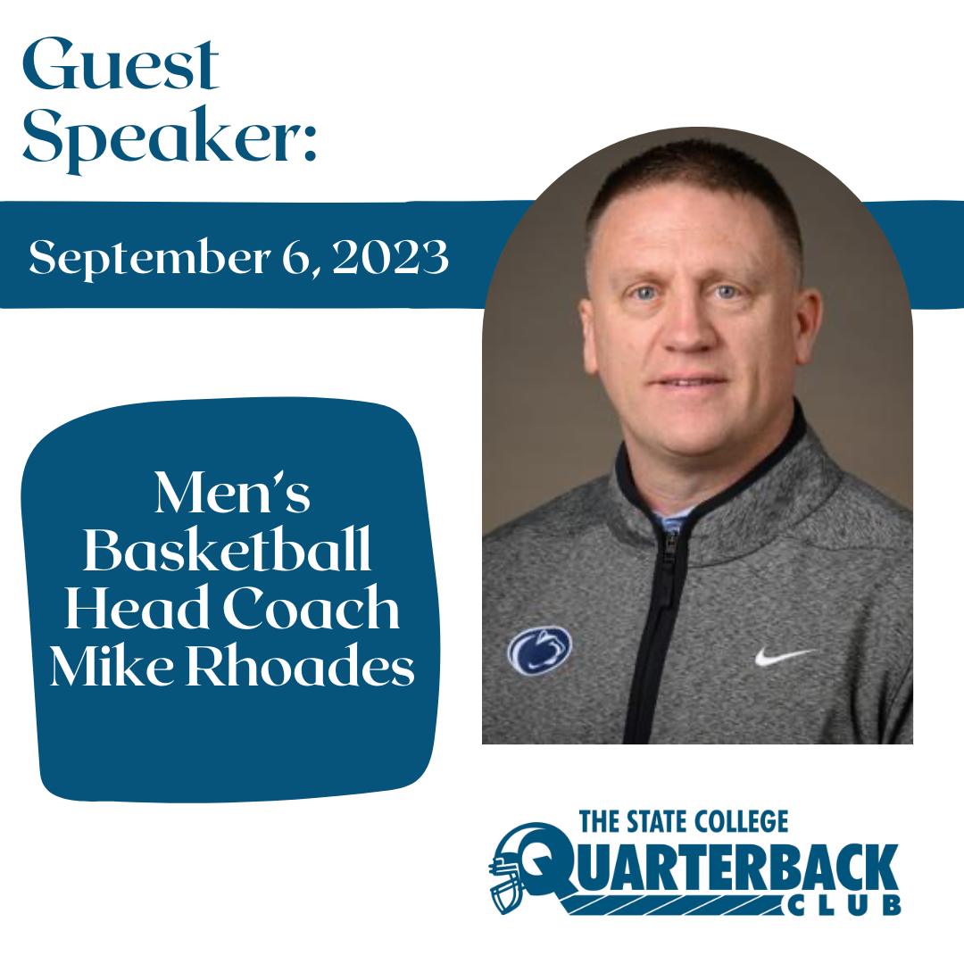 SCQB Club Social Guest Speaker 09-06-2023 Mike Rhoades, Penn State Men's Basketball Head Coach